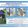 Rabbit Hutch. The Original Rabbit Hutch Bracket Kit by DIY Kit Company, LLC